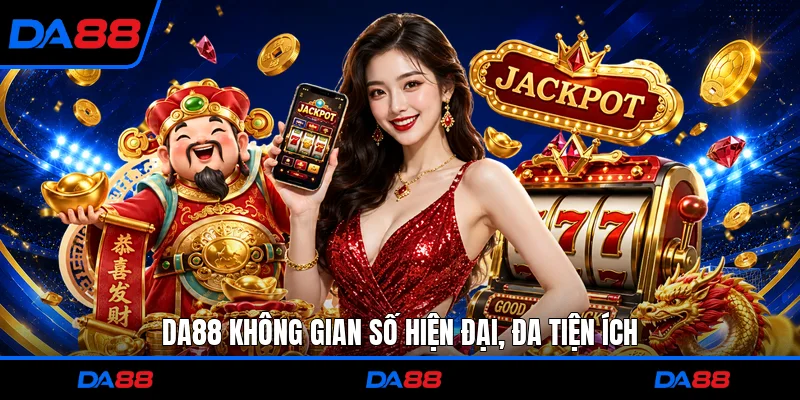 DA88 không gian số hiện đại, đa tiện ích