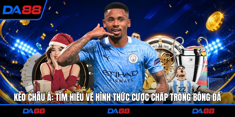 Kèo Châu Á
