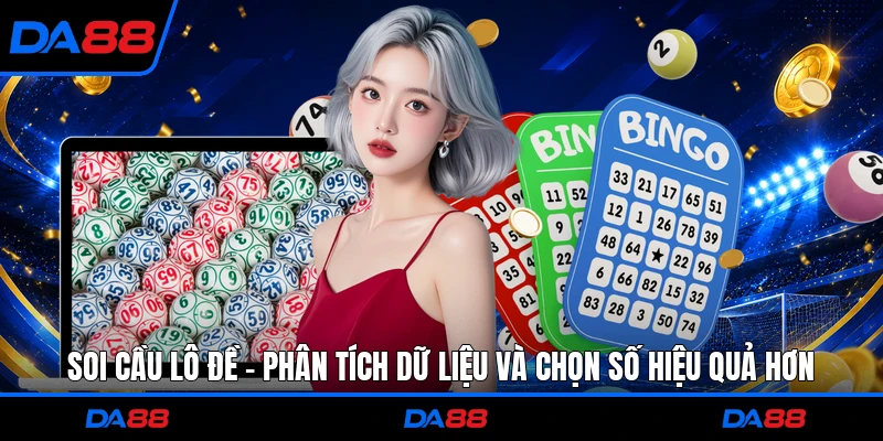 Soi Cầu Lô Đề